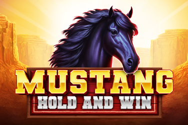 Mustang Hold and Win